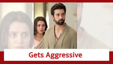 Neerja Ek Nayi Pehchaan Spoiler: Abeer gets aggressive