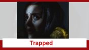 Neerja Ek Nayi Pehchaan Spoiler: Neerja trapped in a dark room