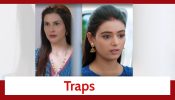 Titlie Spoiler: Naina traps Titlie