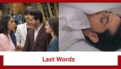 Anupamaa Update: Samar’s last words to his family; thanks them for a great life