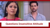 Ghum Hai Kisikey Pyaar Meiin Update: Isha questions Ishaan’s insensitive attitude
