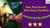 Review of Star Plus’ Keh Doon Tumhein: Unusual love story set amid serial killings; execution can be better