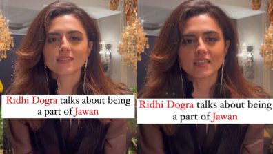 Ridhi Dogra on her mega successfully running film, Jawaan, says, “The whole nation is talking about i…I am just grateful that I am a part of project like this”