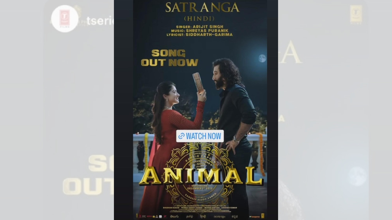 'Animal' song 'Satranga' brings drama to life with Ranbir Kapoor and Rashmika Mandanna 864791