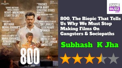 800 Movie Review: The Biopic That Tells Us Why We Must Stop Making Films On Gangsters & Sociopaths