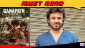 I would like more and more people to watch Ganapath: A Hero is Born: Vikas Bahl