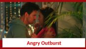 Baatein Kuch Ankahee Si: Kunal’s angry outburst at Vandana