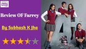 Review OF Farrey: Alizeh Makes An Impressive Debut In A Film About Chit Cheating