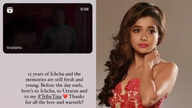 15 years of Ichcha: Tina Datta toasts to ‘Uttaran,’ pens heartfelt note