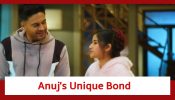 Anupamaa Spoiler: Anuj’s unique bond with Adhya