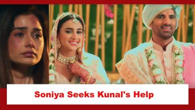 Baatein Kuch Ankahee Si Spoiler: Soniya reaches out to Kunal for help