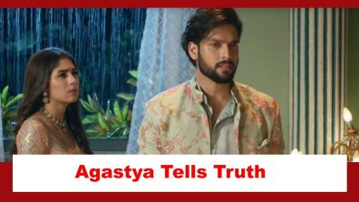 Imlie Spoiler: Agastya tells Imlie a bitter truth