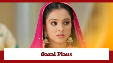 Rabb Se Hai Dua Spoiler: Gazal plans her next step