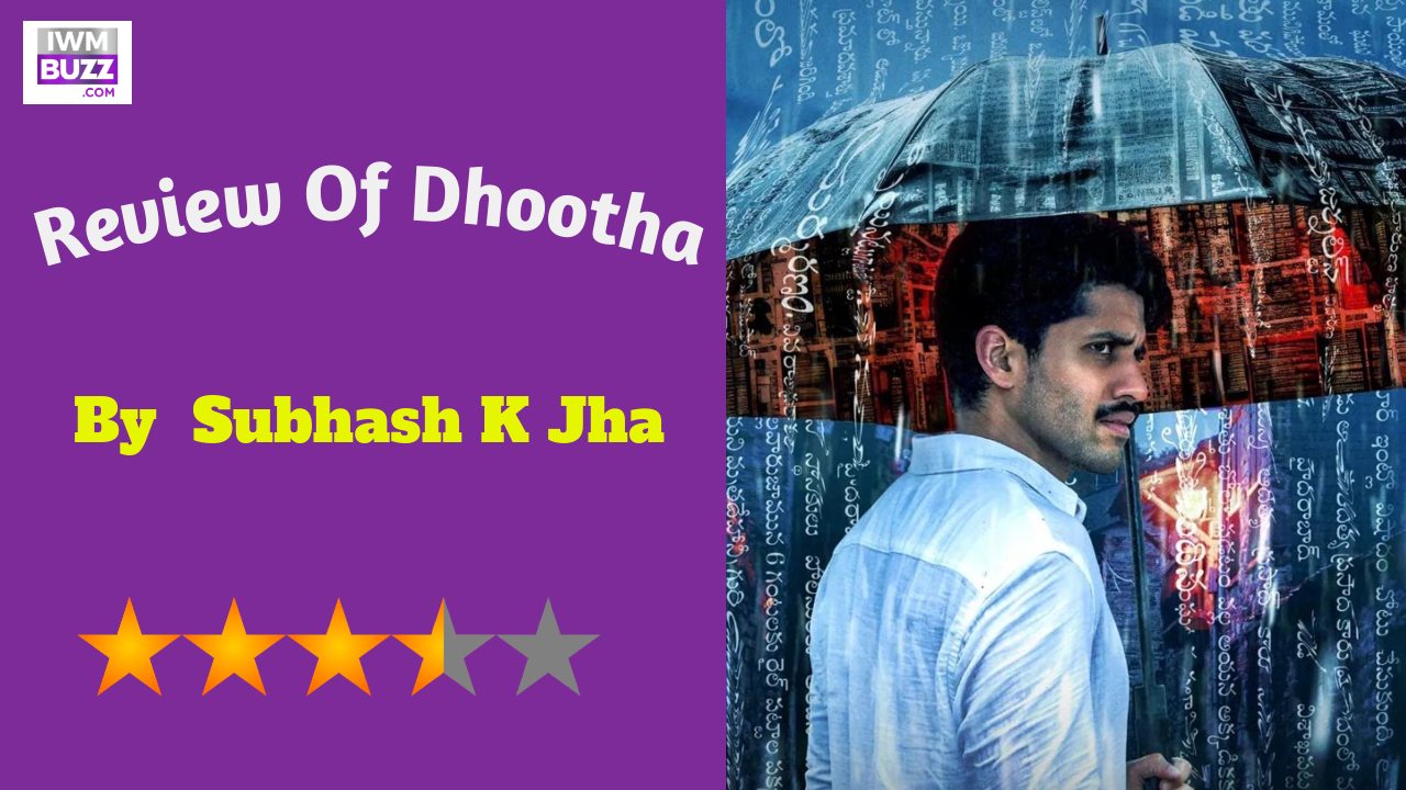 Review Of Dhootha: Dhootha Is  An Intriguing  Study Of  Time Passages 871584