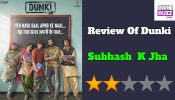 Review Of Dunki, A Potentially Pathbreaking Drama Goes West