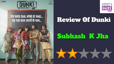 Review Of Dunki, A Potentially Pathbreaking Drama Goes West