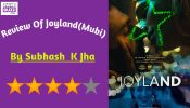 Review Of Joyland: Joyland Crosses The Line  With Profound Sensitivity