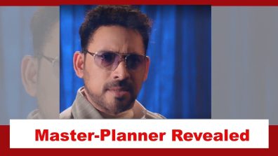 Teri Meri Doriyaann Spoiler: The master planner gets revealed