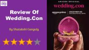 Wedding.Con Review: Reminds that love shouldn’t cost well-being