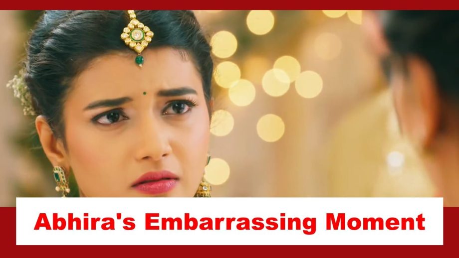 Yeh Rishta Kya Kehlata Hai Spoiler: Abhira has an embarrassing moment 873817