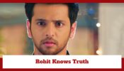 Yeh Rishta Kya Kehlata Hai Spoiler: Rohit gets to know Ruhi’s truth